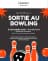 Sortie au bowling avec Fasken 